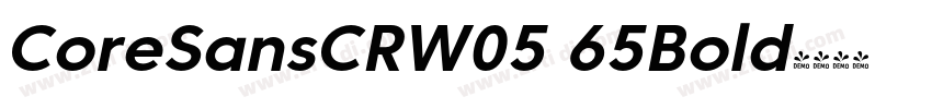 CoreSansCRW05 65Bold字体转换 CoreSansCRW05 65Bold字体转换